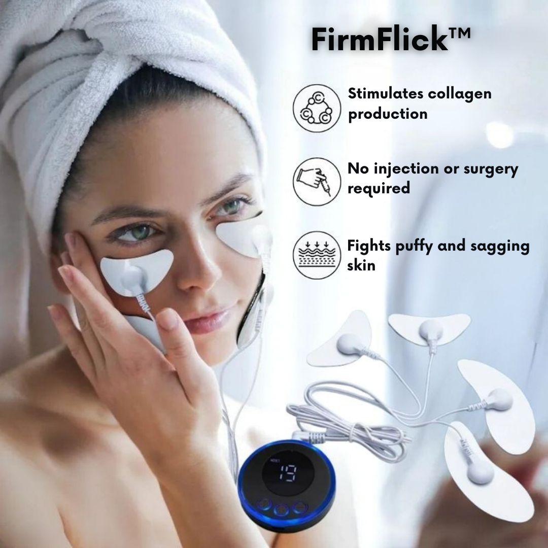 FirmFlick™ / Tightens Skin and Reduces Puffiness