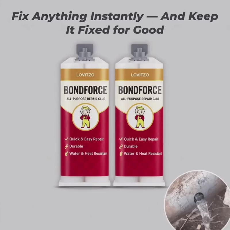 BondForce™ — Instantly Restore, Reinforce, and Rescue Anything with Unbreakable Power